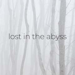 Lost In The Abyss