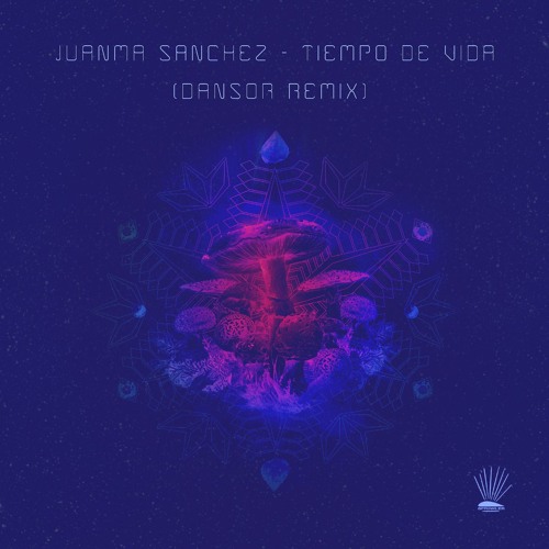 OUT NOW! Juanma Sanchez - Tiempo de Vida (Dansor Remix) [Sprinkler]