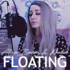 Floating (Alina Baraz & Khalid) ft. Zukaza
