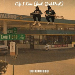 Life I Live (Ft JoeWest) (Peysoh Remix)