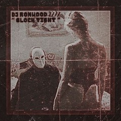 DJ RONWOOD - GLOCK TIGHT
