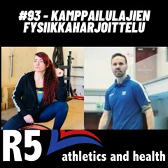 #93 - Kamppailulajien fysiikkaharjoittelu (Tanja Peltoniemi ja Jukka Veijo)