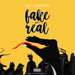 Fake or Real ft. Anasha Dutchin