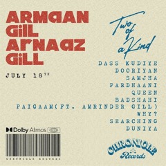 TWO OF A KIND Armaan Gill Arnaaz Gill (Full Album)