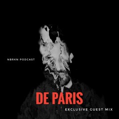 NBRKN PODCAST 2023 - 050 ( DeParis Guest Mix )