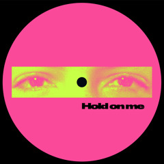 Hold On Me (Instrumental) [feat. Private Joy]