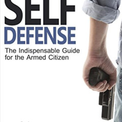 [DOWNLOAD] EBOOK 📒 The Law of Self Defense, 3rd Edition by  Andrew Branca &  Massad