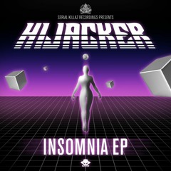 Hijacker - Insomnia EP