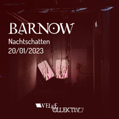 Barnow @ Nachtschatten 20.01.2023