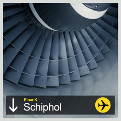 Schiphol (Original Mix)