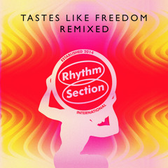 Tastes Like Freedom (Carista Remix)