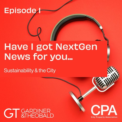 Stream episode Episode 1: Sustainability & the City by London Property  Alliance (CPA & WPA) podcast | Listen online for free on SoundCloud