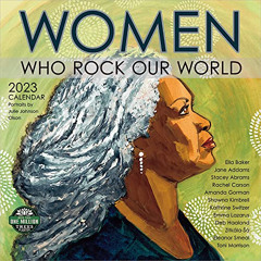 ACCESS PDF 🧡 Women Who Rock Our World 2023 Wall Calendar | 12" x 24" Open | Amber Lo