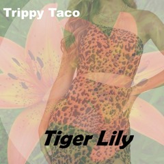 Tiger Lily (Original)