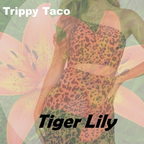 Tiger Lily (Original)