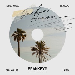 Funky Jackin House - Mixtape