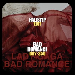 Lady Gaga, Ezra Hazard, Aurelios x Sonick, Asco - Bad Romance (HALFSTEP Intro Edit)