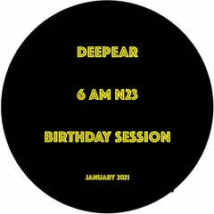 6 AM 23 (birthday session)