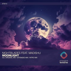 Nightblades Feat. Madishu - Moonlight (Original Mix) [ETX213]