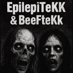 EpiLepiTeKk & BeeFteKk - (+Pattern vs ES2)