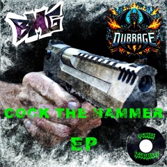 BMG - COCK THE HAMMER (DUBBAGE REMIX) CLIP