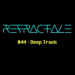 044 - Deep Track