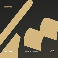 Jemmi - Sense Of Urgency (Original MIx)