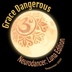 Grace Dangerous - Neurodancer - live