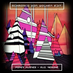 Paper Planes - M.I.A. Remake [Schmarco van Wolken  edit.]
