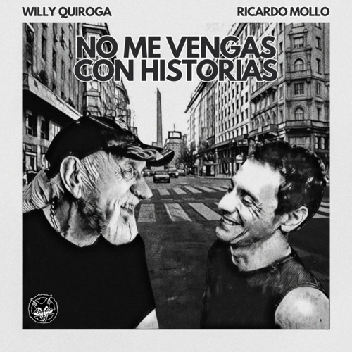 No Me Vengas Con Historias (feat. Ricardo Mollo)