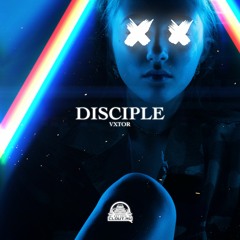vxtor - Disciple