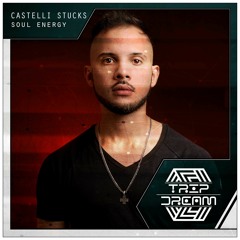Castelli Stucks - Soul Energy (Progressive Mix)