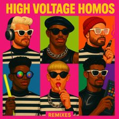 ⚡HiGH VOLTAGE HOMOS⚡October 2025