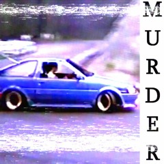 MURDER