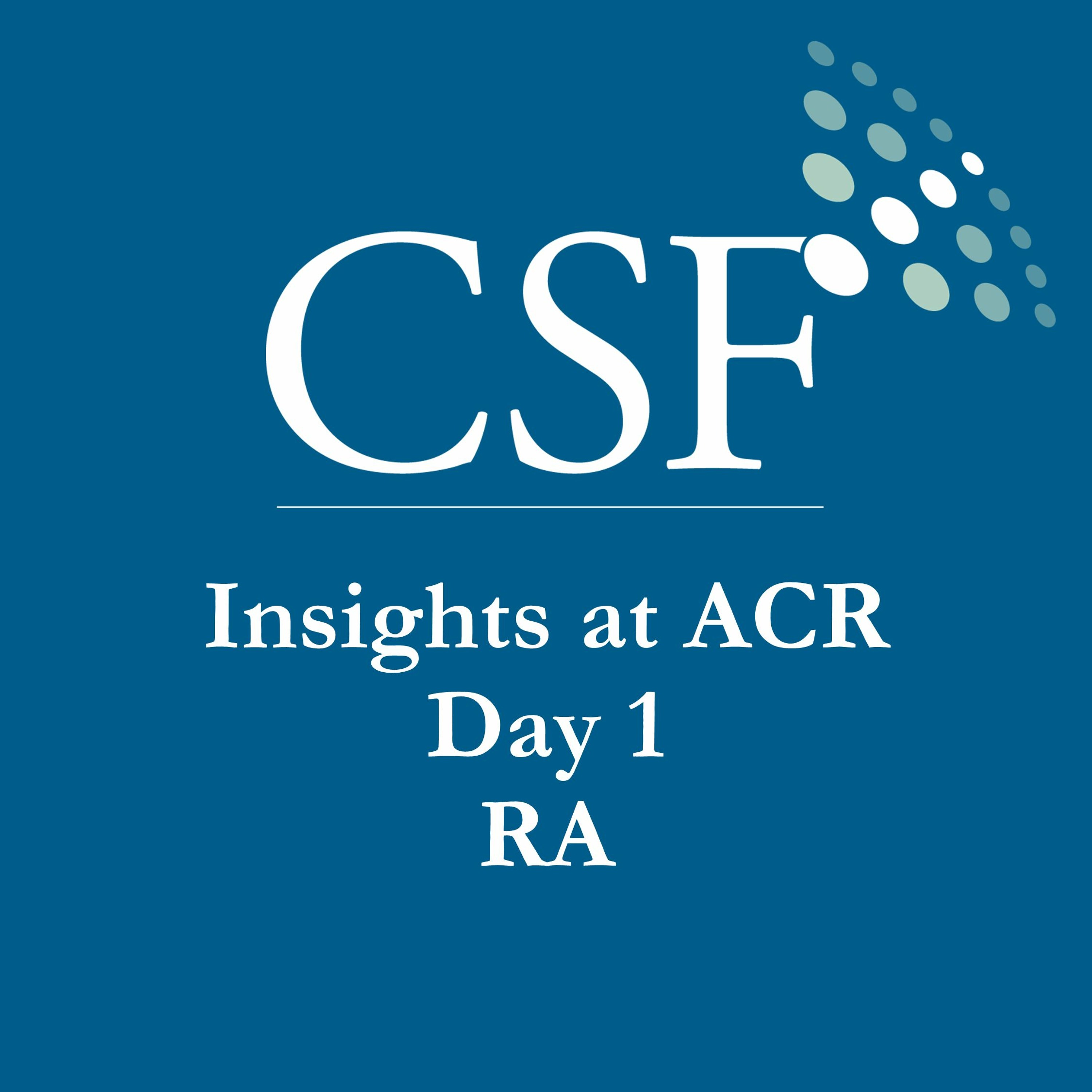Insights at ACR 2020: Day 1 RA Highlights
