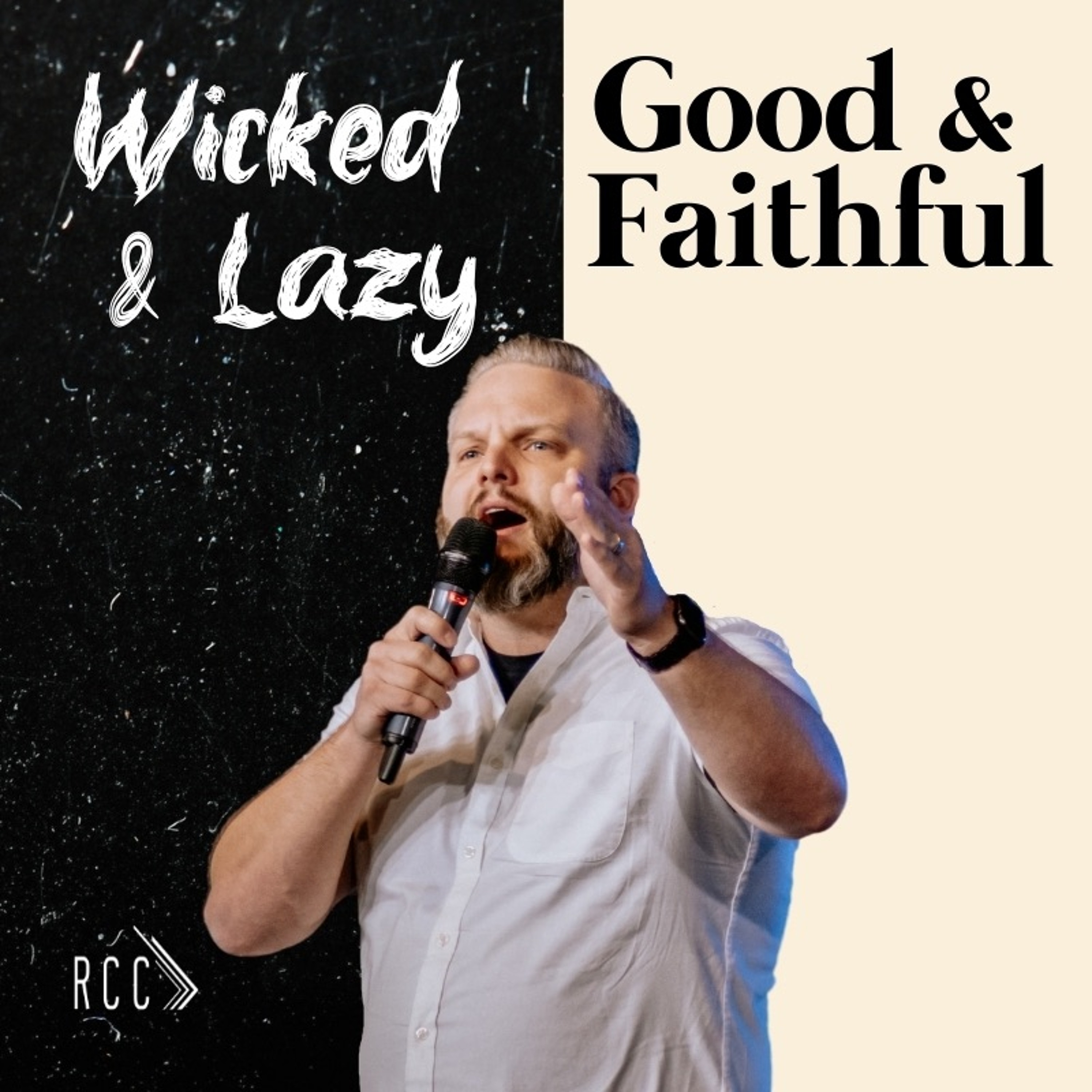 Good & Faithful Or Wicked & Lazy | Jordan Deal episode artwork
