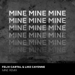 Mine (DEV Remix)