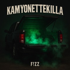kamyonetteKİLLA