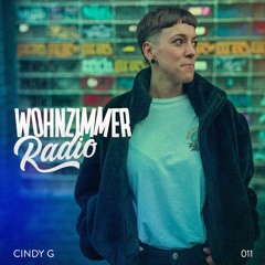 W Radio | 011 | Cindy G