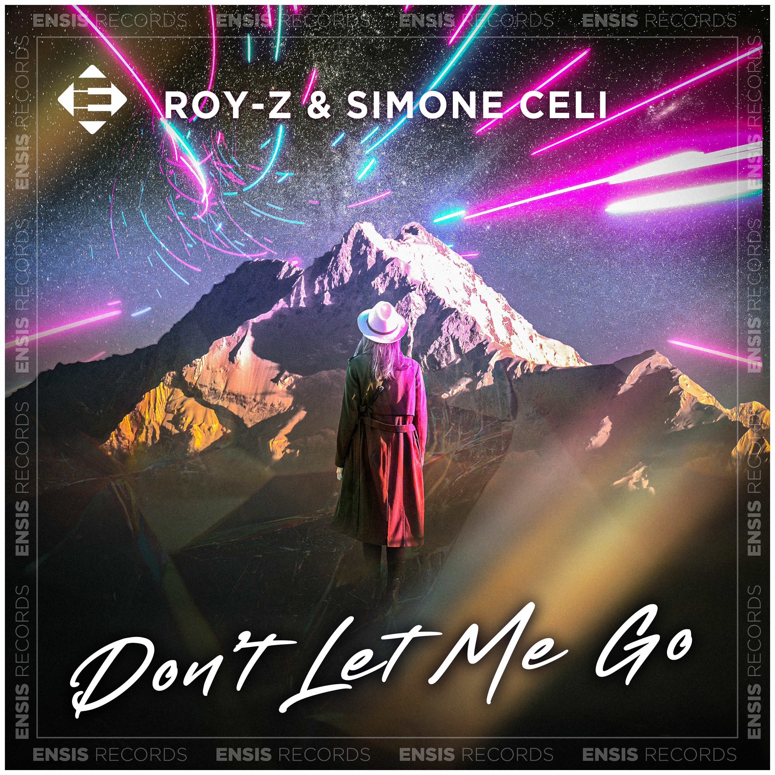 Simone Celi & ROY - Z - Don't Let Me Go (Original Mix) episode artwork