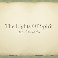 The Lights Of Spirit