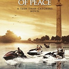 Read KINDLE PDF EBOOK EPUB The Ancient Tripod of Peace: A Teen Thief-Catchers Novel b