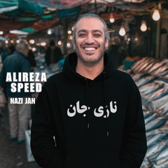 Alireza Speed-Nazi jan علیرضااِسپید-نازی جان.mp3
