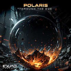 Polaris - Through The Eye
