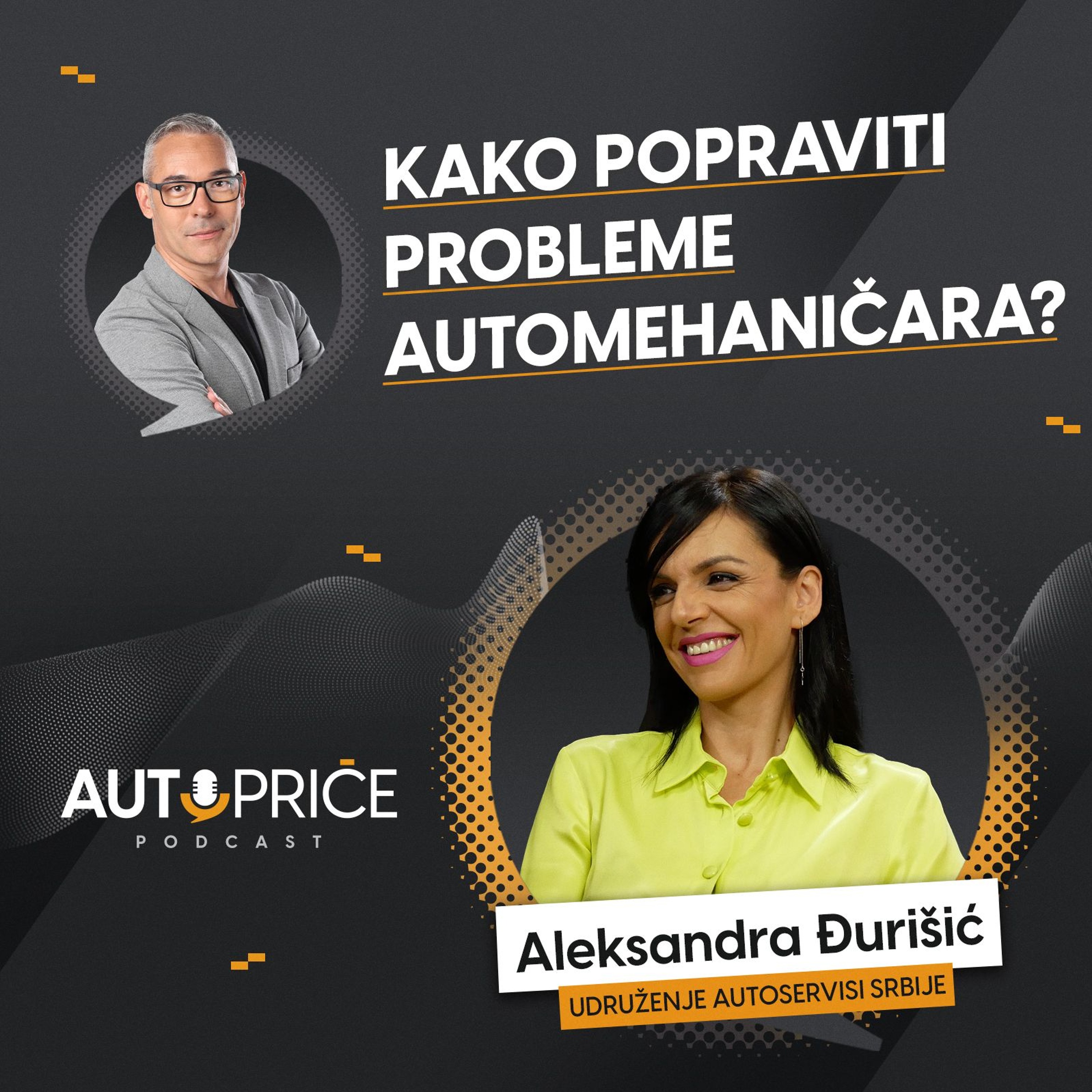 Kako popraviti probleme automehaničara?| AUTOPRIČE podcast EP 046 | Polovni automobili