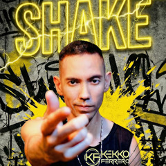 KEKKO FERRERO - SHAKE (SET)