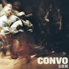 DJ OB One - Convo