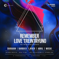 REMEMBER LOVE TREINTA&UNO 28 DIC