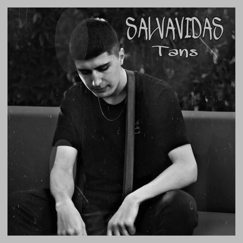 Stream Salvavidas by TANS | Listen online for free on SoundCloud