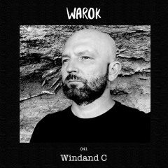 Warokcast 041 : WINDAND C